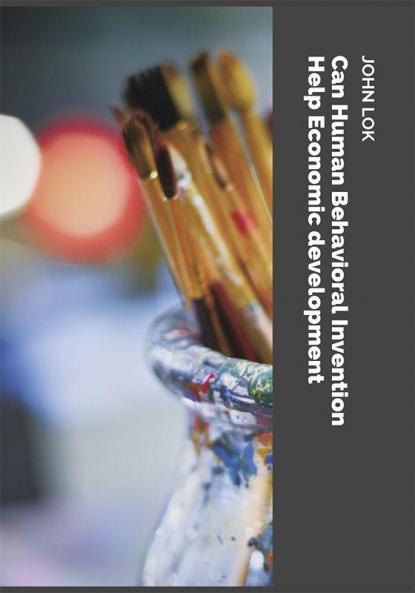 Can Human Behavioral Invention Help Economic development
