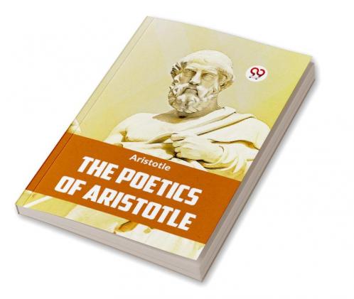 The Poetics of Aristotle