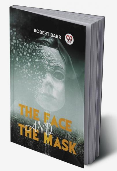 Face And The Mask