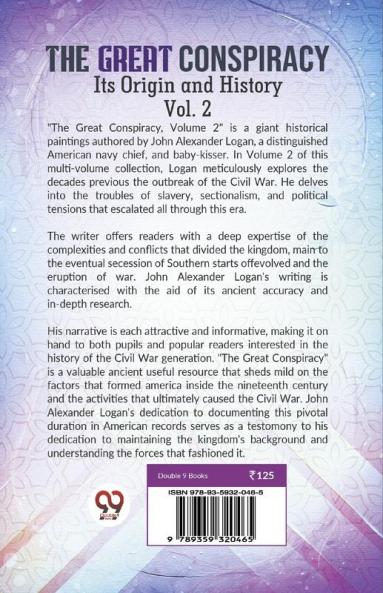The Great Conspiracy Its Origin and History Vol. 2