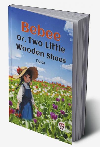 Bebee Or Two Little Wooden Shoes