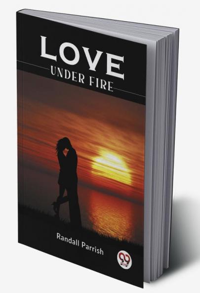 Love under Fire