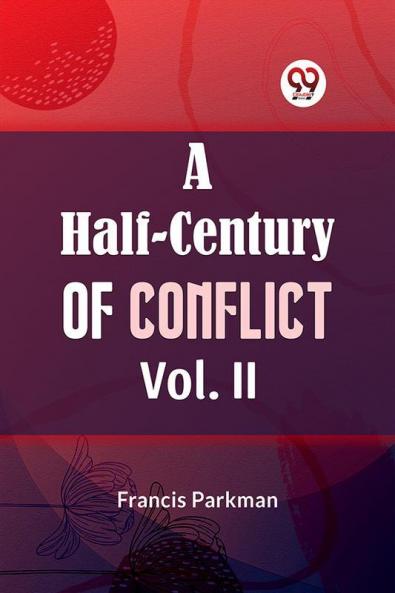 Half-Century of Conflict Vol. II