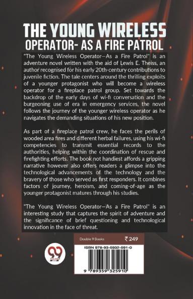 Young Wireless Operator-As a Fire Patrol