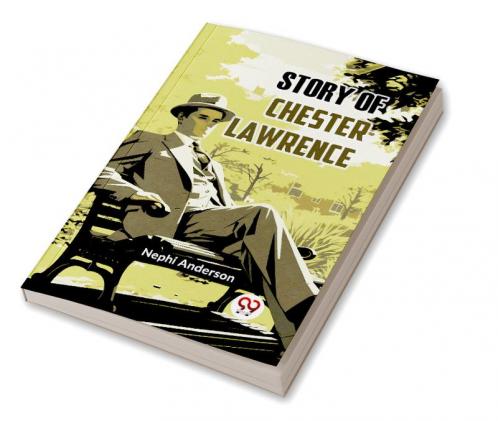 Story of Chester Lawrence