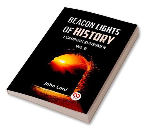 EACON LIGHTS OF HISTORY Vol.-9 EUROPEAN STATESMEN