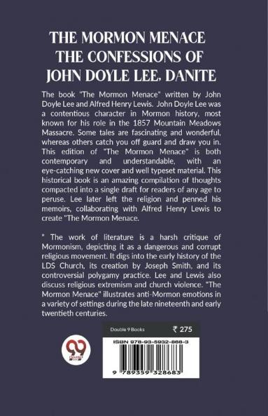 Mormon Menace the Confessions of John Doyle Lee Danite