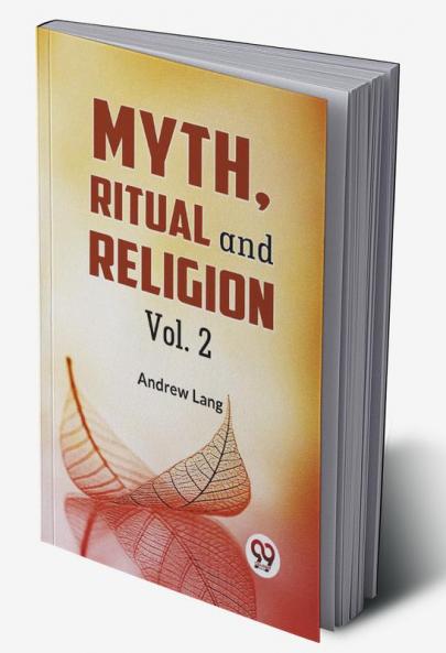 Myth Ritual And Religion Vol. 2