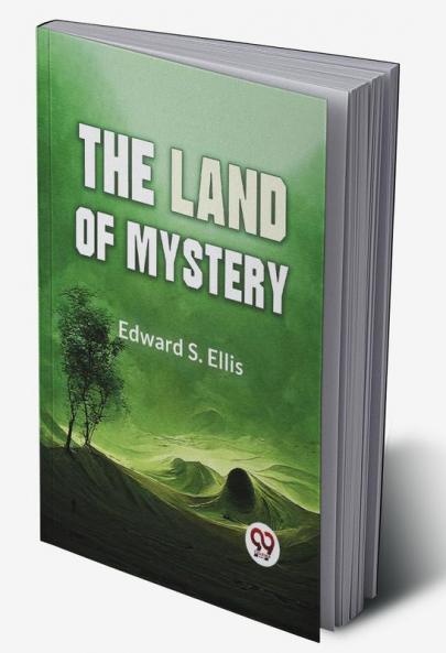 The Land Of Mystery