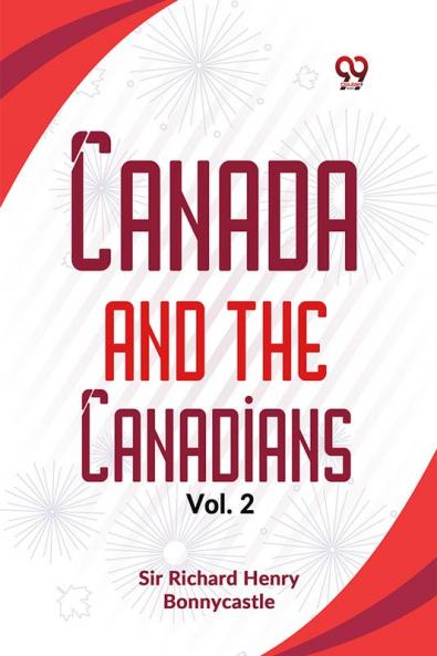 Canada And The Canadians Vol.2