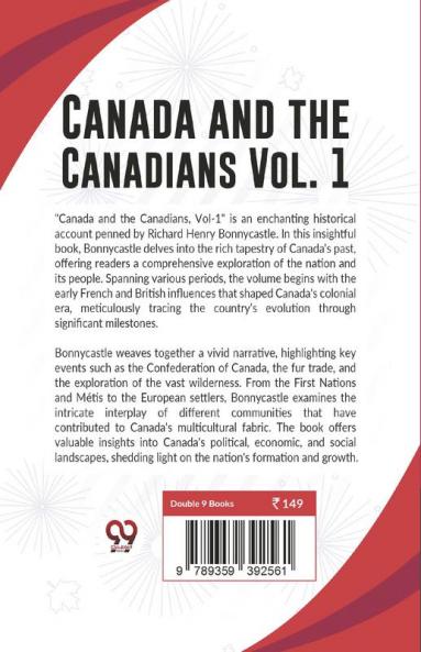 Canada And The Canadians Vol.1