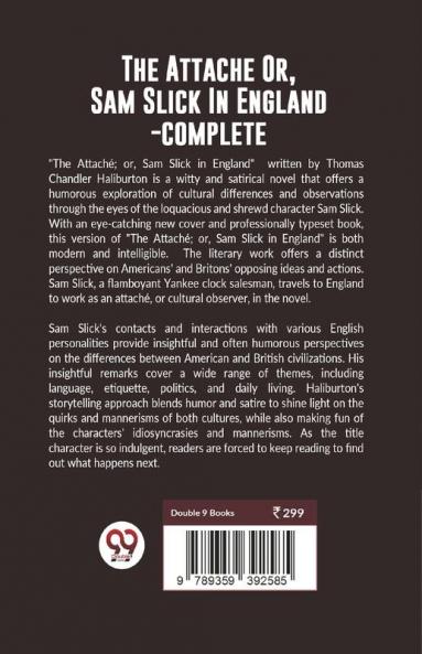 The Attache Or Sam Slick In England -complete
