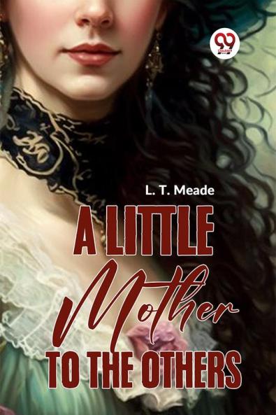 Little Mother To The Others