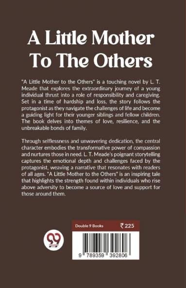 Little Mother To The Others