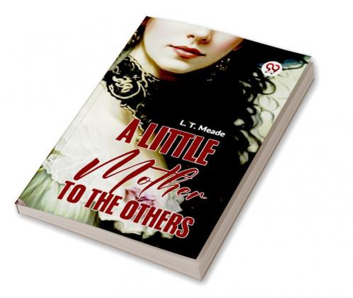 Little Mother To The Others