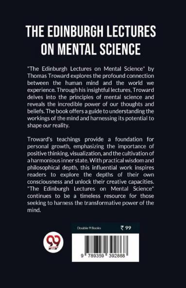 The Edinburgh Lectures On Mental Science