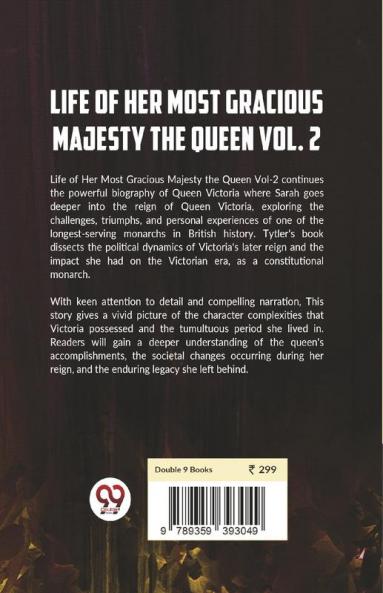 Life Of Her Most Gracious Majesty The Queen Vol.2