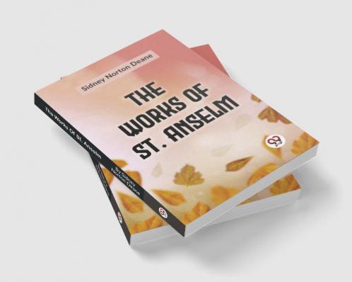 Works Of St. Anselm