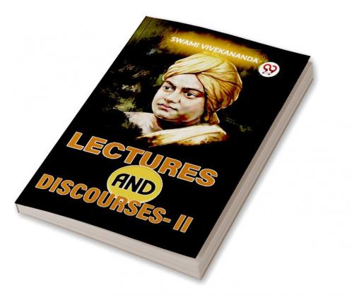 Lectures And Discourses-ll