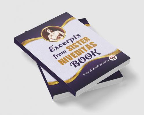Excerpts From Sister Niveditas Book