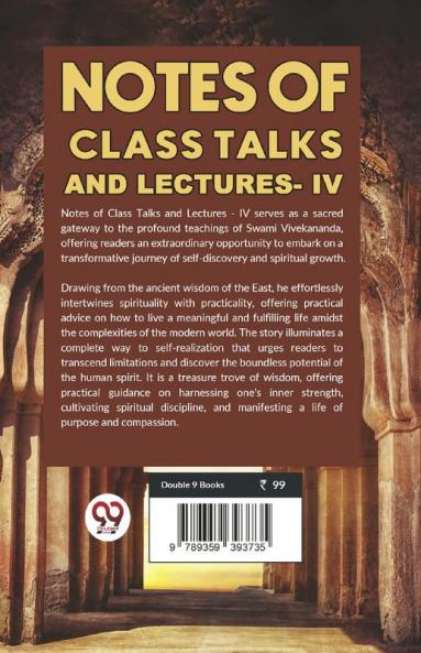 Notes Of Class Talks And Lectures - IV
