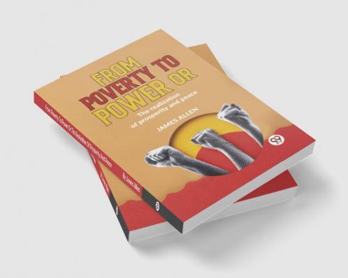 From Poverty To Power Or The Realization Of Prosperity And Peace