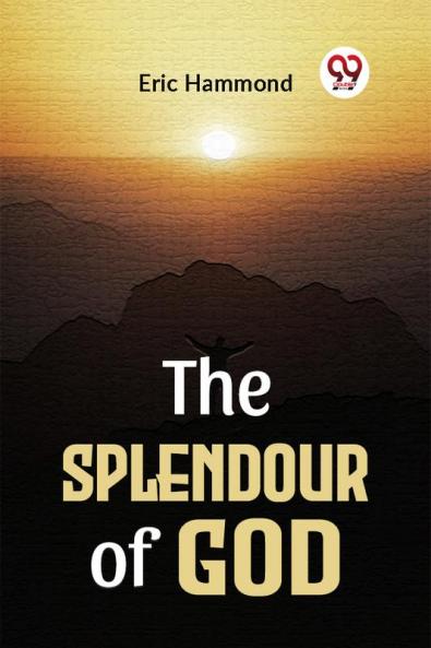 The Splendour Of God