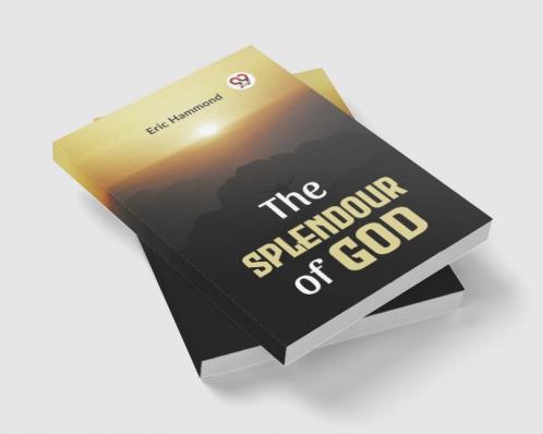The Splendour Of God