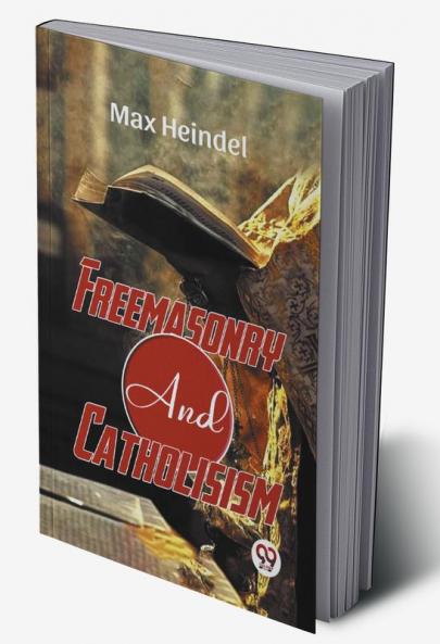 Freemasonry And Catholicism
