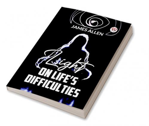 Light On Life’S Difficulties