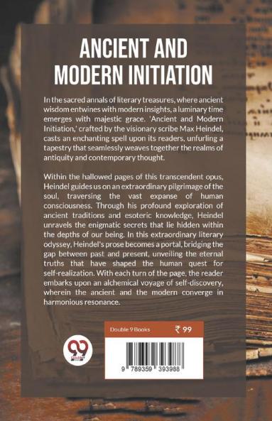 Ancient And Modern Initiation