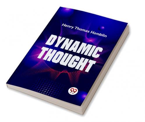 DYNAMIC THOUGHT