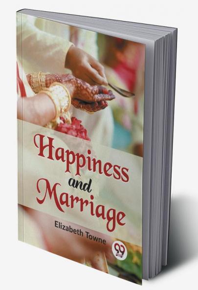 Happiness And Marriage