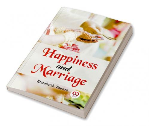 Happiness And Marriage