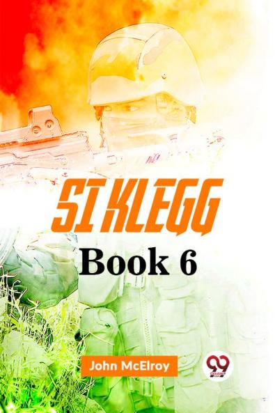 Si Klegg Book 6