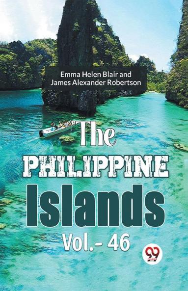 Philippine Islands Vol.-46
