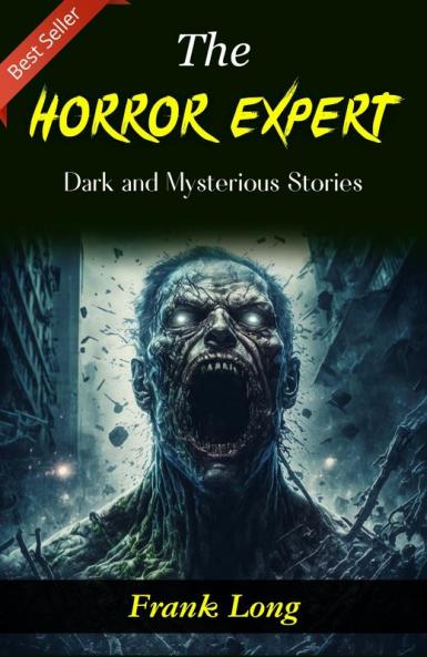 The Horror Expert: Frank Long's Dark and Mysterious Stories