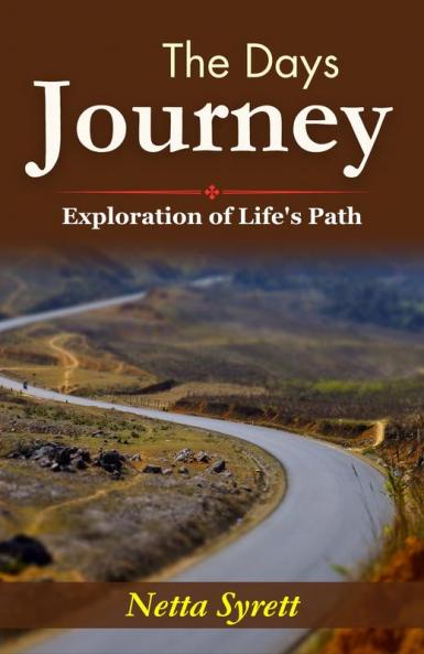 The Day's Journey: Netta Syrett's Exploration of Life's Path
