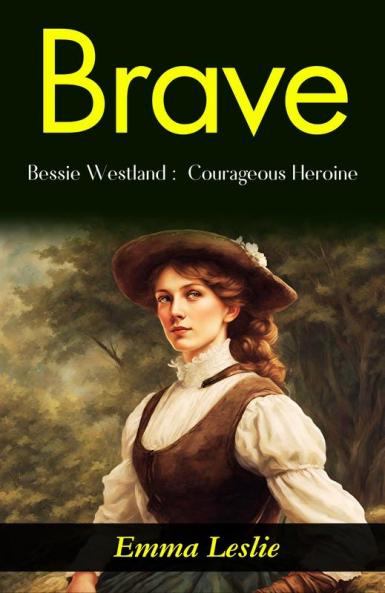 Brave Bessie Westland