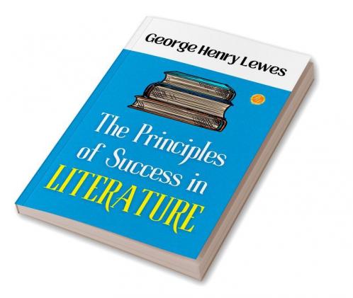 The Principles Of Success In Literature