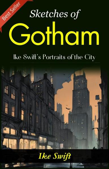 Sketches of Gotham
