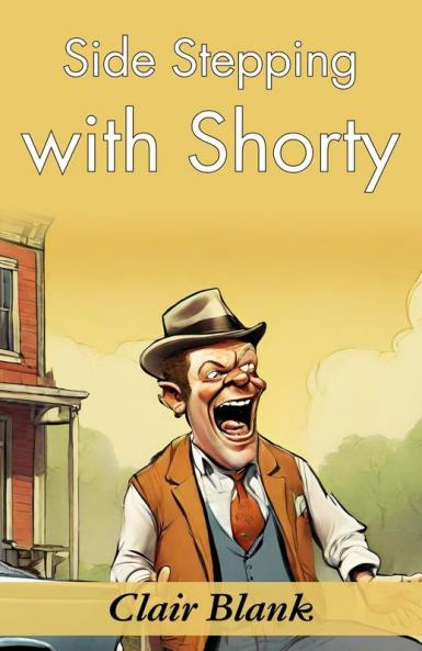 Side-Stepping with Shorty: Sewell Ford's Humorous Escapades