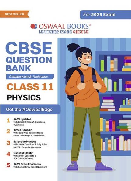 Oswaal CBSE Question Bank Class 11 Physics Chapterwise and Topicwise Solved Papers For 2025 Exams