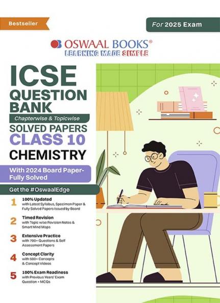 Oswaal ICSE Question Bank SOLVED PAPERS Class 10 Chemistry | Chapterwise & Topicwise | With Analytical & Application Based Questions For Board Exams 2025
