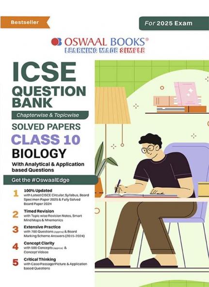 Oswaal ICSE Question Bank Chapter-wise Topic-wise Class 10 Biology | For 2025 Board Exams