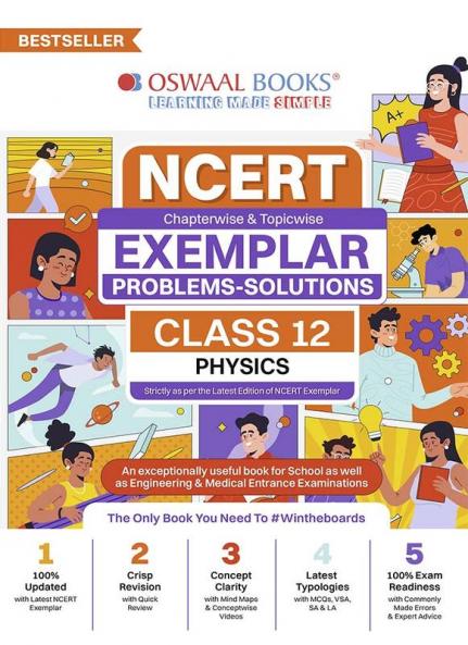 Oswaal NCERT Exemplar (Problems - solutions) Class 12 Physics Book