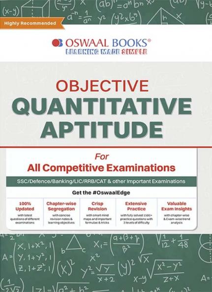 Oswaal Objective Quantitative Aptitude For All Competitive Examinations | SSCDefence Banking RRB LIC CAT & Other Important Exams