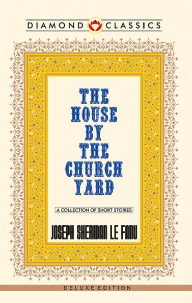 The House by the Church-Yard