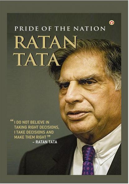 Pride Of The Nation Ratan Tata