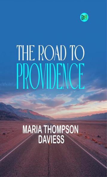 The Road to Providence
